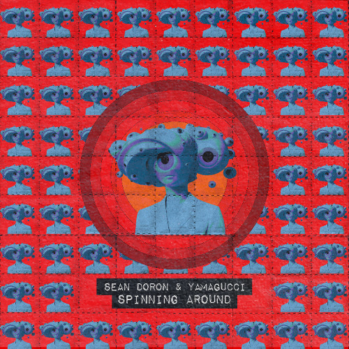 Sean Doron & Yamagucci - Spinning Around (ABRA065)