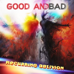 Good And Bad