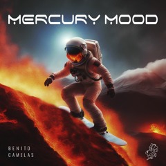 Benito Camelas - Mercury Mood @Chouquette Party