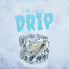 Drip x Asster dg