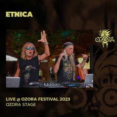 Etnica @ Ozora 2023 | Ozora Stage