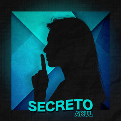 Secreto (Extended Mix) [Free DL]