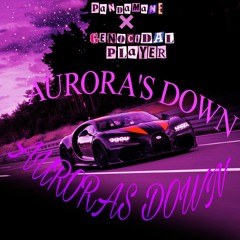 AURORA'S DOWN [GENOCIDAL PLAYER × P4NDAMXNE]