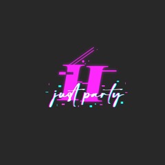 【FreeDL】Just H Party (Inory 170BPM Techcore→Rawstyle Edit)