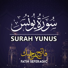 Surah Yunus (Jonah) | Quran 10