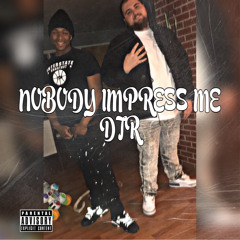 nobody impress me DTR.wav
