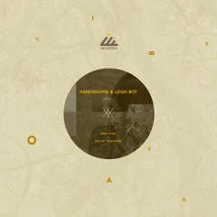 Handsdown, Leighboy - Woe Is Me / Sea of Treachery - Out July 22nd!