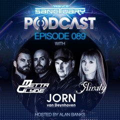 Trance Sanctuary Podcast 089 with Jorn van Deynhoven, Metta & Glyde and Rinaly