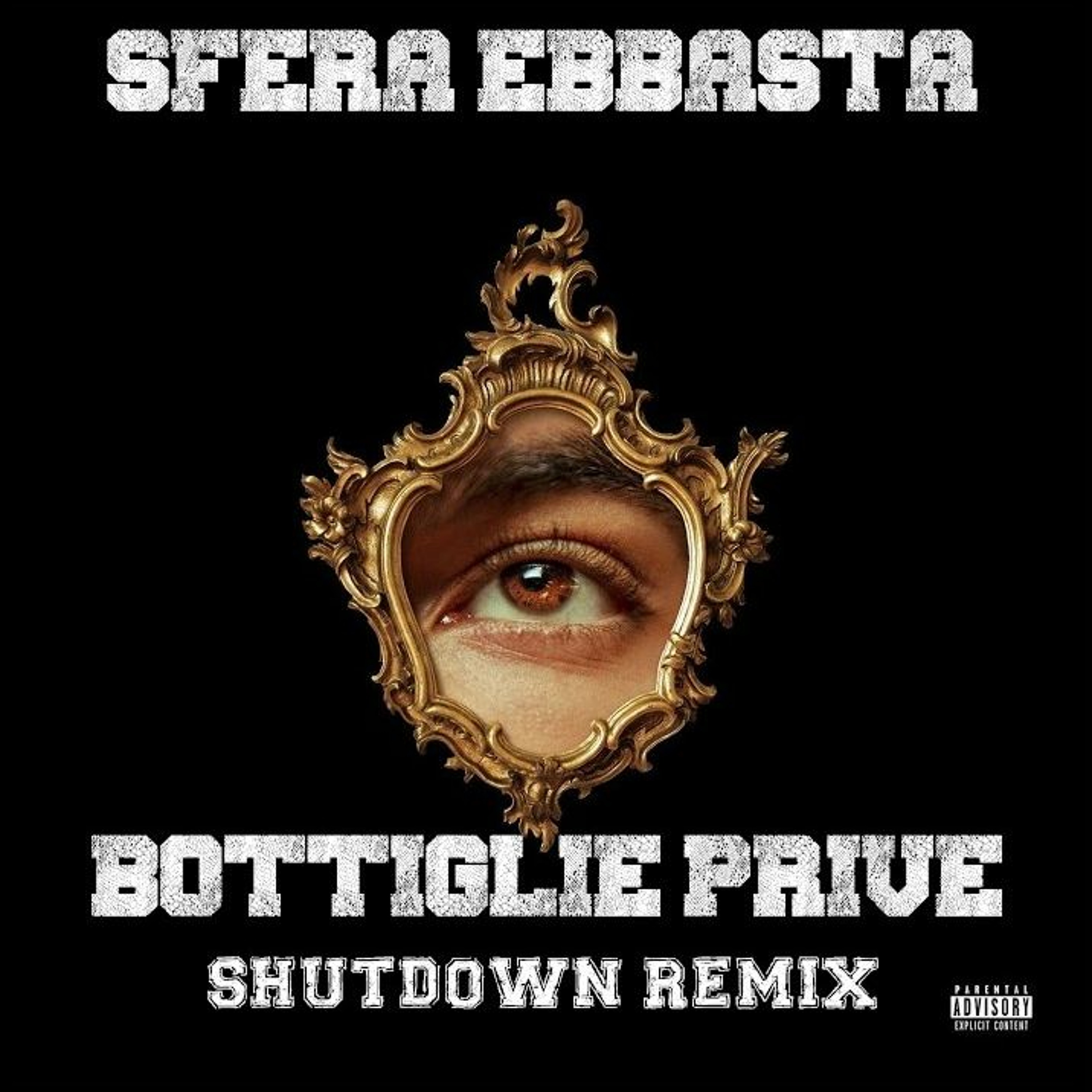 Sfera Ebbasta - Bottiglie Privè (Shutdown Remix) episode artwork