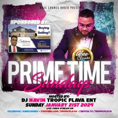 Prime Time Sunday January 21 2024 With DJ Navin