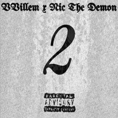 2 (feat. NIC The Demon)(prod. VITALS)