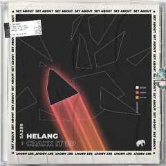 Premiere: Helang - Crank It Up [Set About Music]