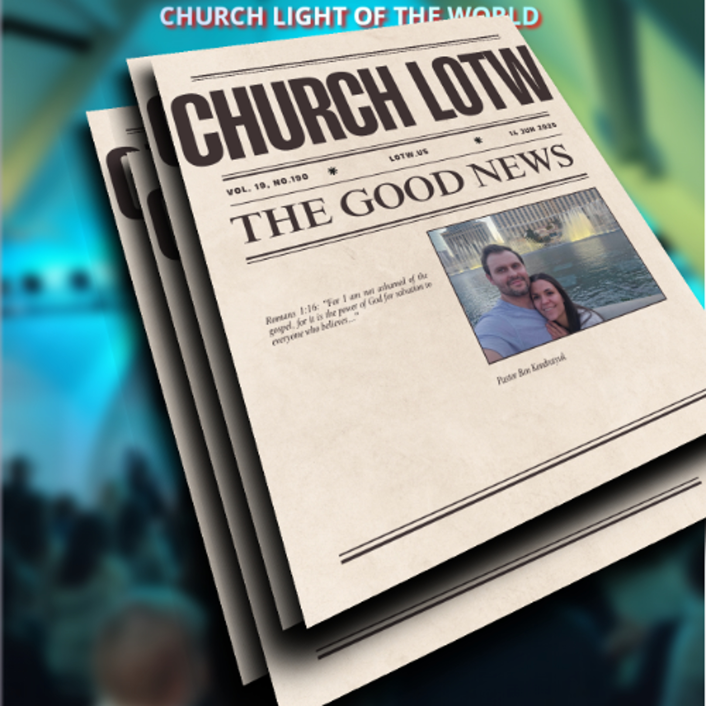 The Good News | Pastor Ben Kondratyuk | 6.14.26 episode artwork