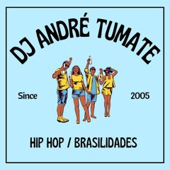 SET  - HIP HOP / BRASILIDADES  - LIVE 05/02/22 #DJANDRETUMATE