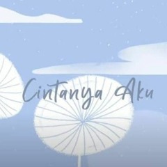 Arsy Widiyanto ft. Tiara Andini - Cintanya Aku (Cover by Fani ft. Anonim)
