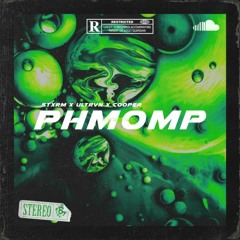STXRM x ULTRVN x COOPER |PHMOMP|
