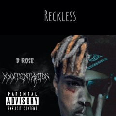Reckless (feat. XXXTENTACION) (Prod. Drap Beatz)