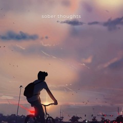 Sober Thoughts 『 mix 』