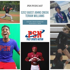 PSN Podcast S2E2 With Johns Creek's Terian Williams