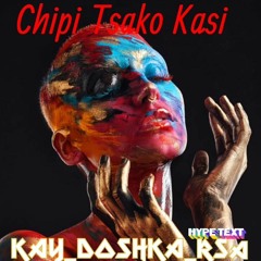 Chipi Tsa Kasii