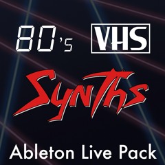 80's VHS Synth Ableton Live Pack