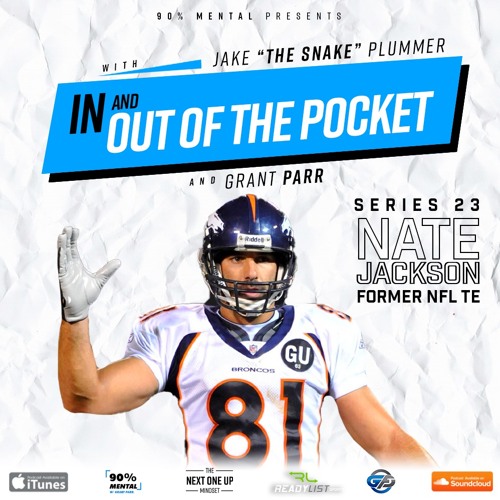 Stream Nate Jackson, Former NFL Football Player Series 23 by 90% Mental |  Listen online for free on SoundCloud