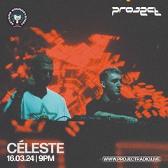 Céleste [Curated by Seven8] - 16th March 2024