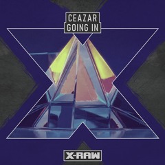 Ceazar - Going In