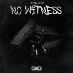 No Witness