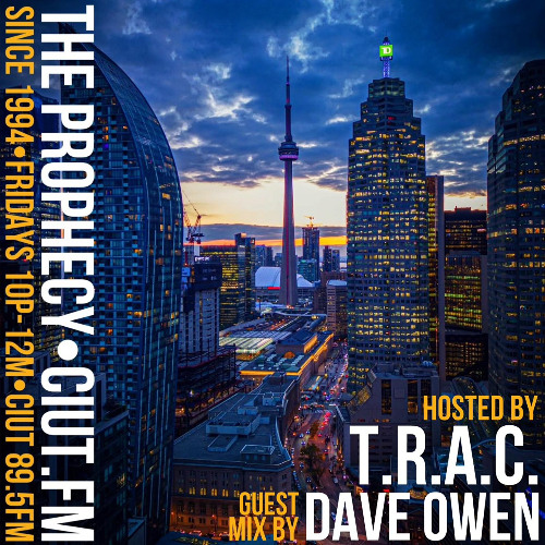 The Prophecy with TRAC Guest mix Dave Owen Episode 17