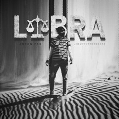 LIBRA - JIMMYTURNERBEATS x ANTON PAX