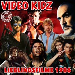 Folge 191 - Video Kidz: Lieblingsfilme 1986 (Highlander, Aliens, The Return of the living Dead)