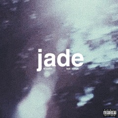 jade (feat. aweyk)