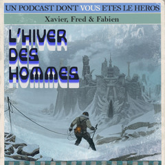 l'Hiver des Hommes