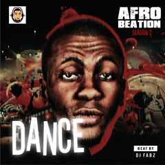 DANCE ll Afro BEAT BY DJ FABZ