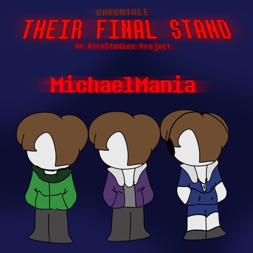 AM - Project B - Crispy Bakon Michael - Michaelvania