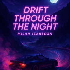 Drift Through the Night