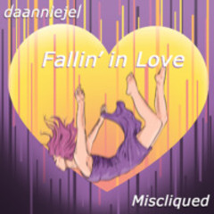 Fallin' in love (ft. Miscliqued)