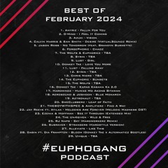 Best Of Euphoric - February 2024