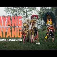 Ayang Ayang - Damara De ft. Tadeus Lavora