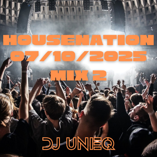 House Nation 07:10:25 Mix 2