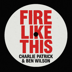 Fire Like This (feat. Ben Wilson)