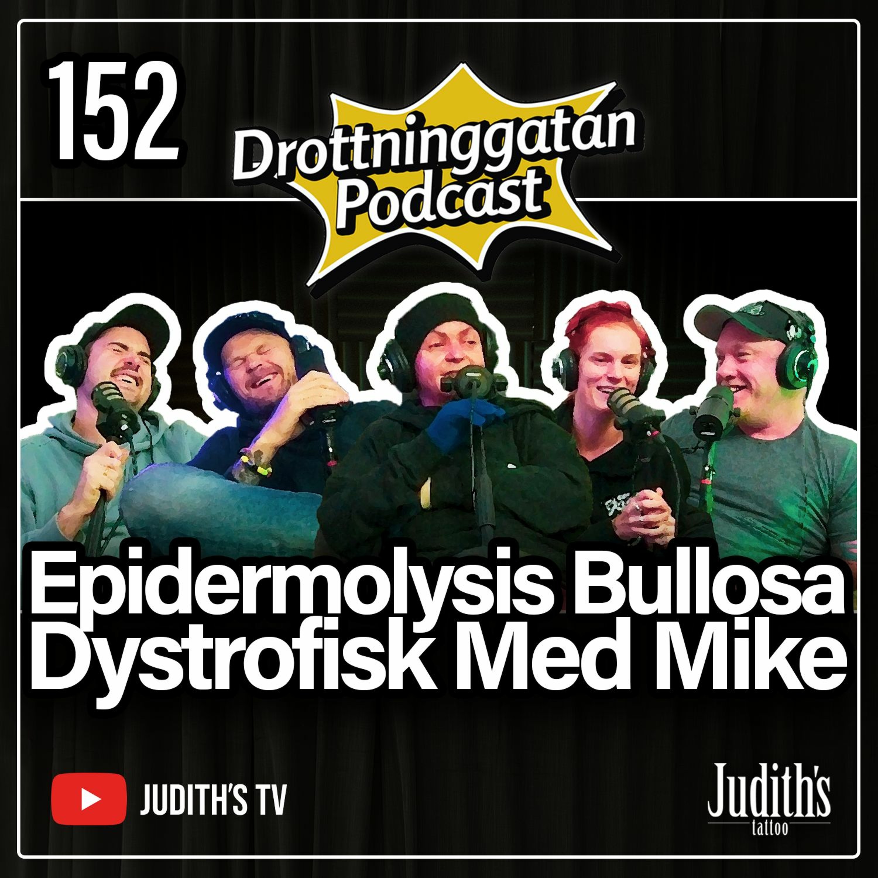 152. Epidermolysis Bullosa Dystrofisk Med Mike episode artwork