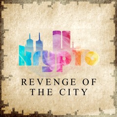 Revenge Of The City