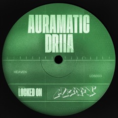 Auramatic - Heaven (feat. DRIIA) [Hemmi Remix]