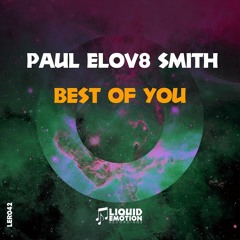 [OUT NOW!] Paul ELOV8 Smith - Best Of You