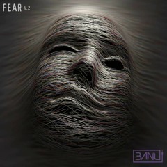FearV2 - BanuMusick