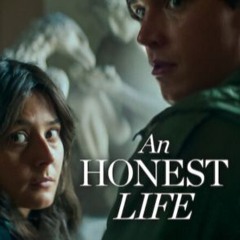 ASSISTIR An Honest Life [Uma Vida Honesta] [NETFLIX] 2025 Filme Completo Dublado Grátis