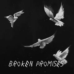 Broken Promises