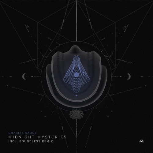 Charli3 Sauce - Midnight Mystery (Boundless Remix)